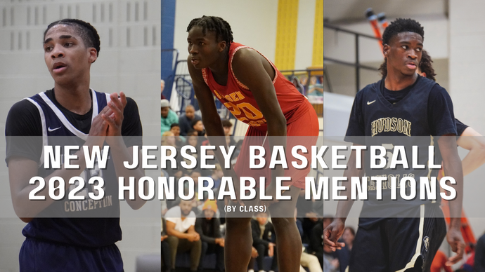 New Jersey Basketball - 2023 All-State Honorable Mentions by Class