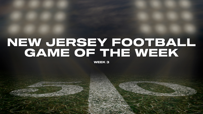 2023 NJ Football Week 3 - Games of the Week