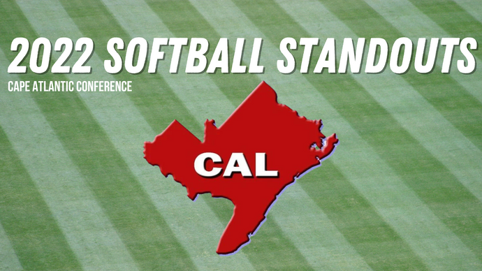Cape-Atlantic League Standouts (2022 Softball Season)