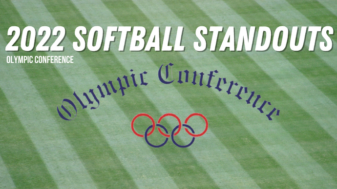 Olympic Conference Standouts (2022 Softball Season)