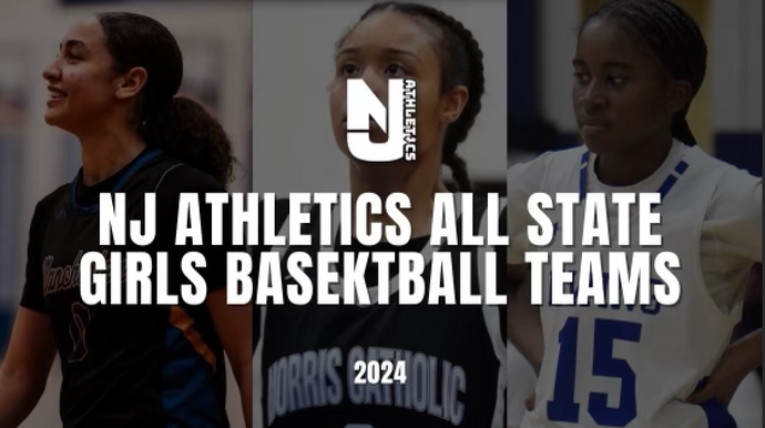 2024 NJ Athletics All State Girls Basketball Teams