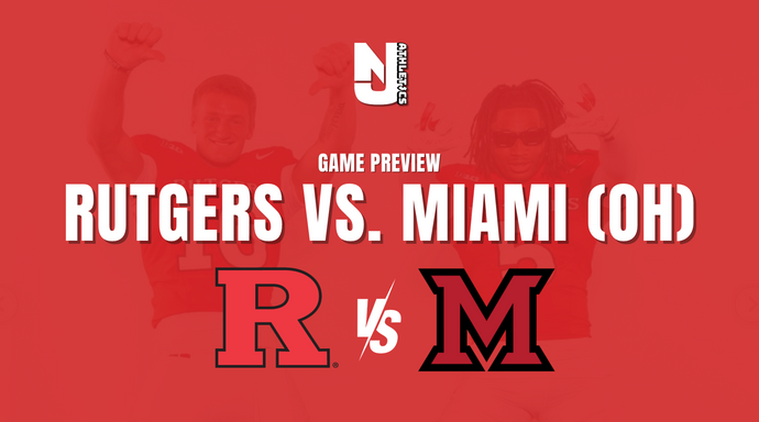 Rutgers Football - Miami (OH) Game Preview